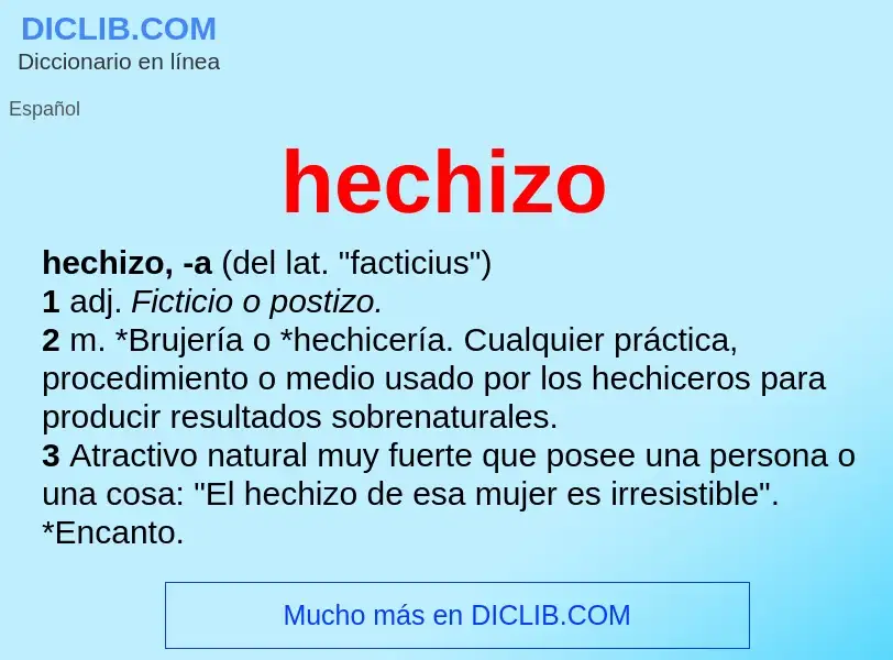 What is hechizo - definition