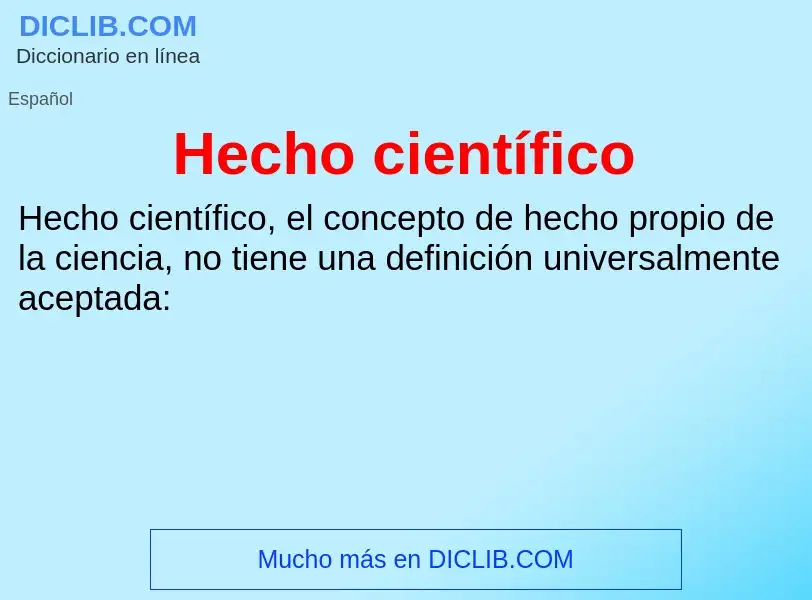 ¿Qué es Hecho científico? - significado y definición