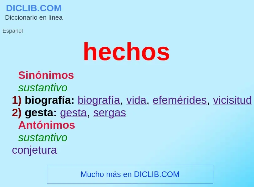 ¿Qué es hechos? - significado y definición