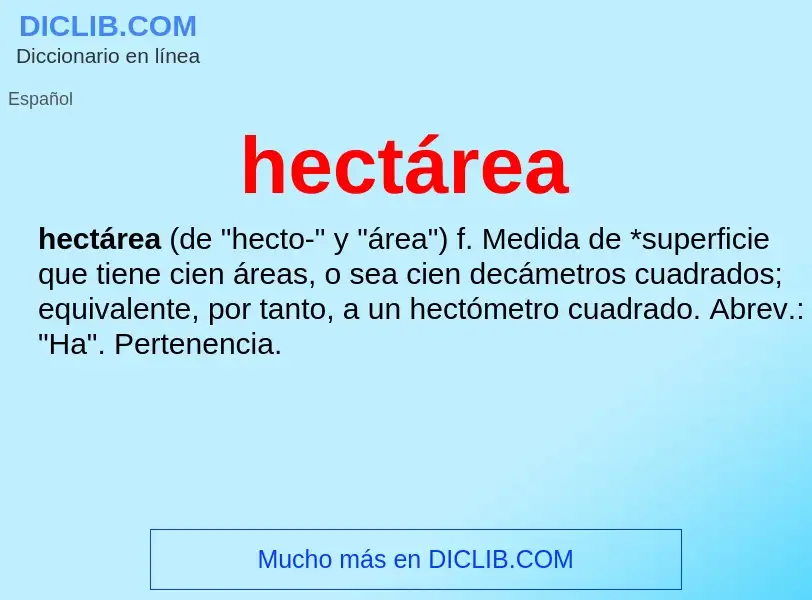 Wat is hectárea - definition