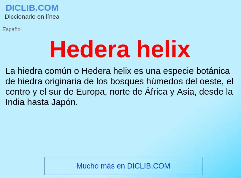 Τι είναι Hedera helix - ορισμός