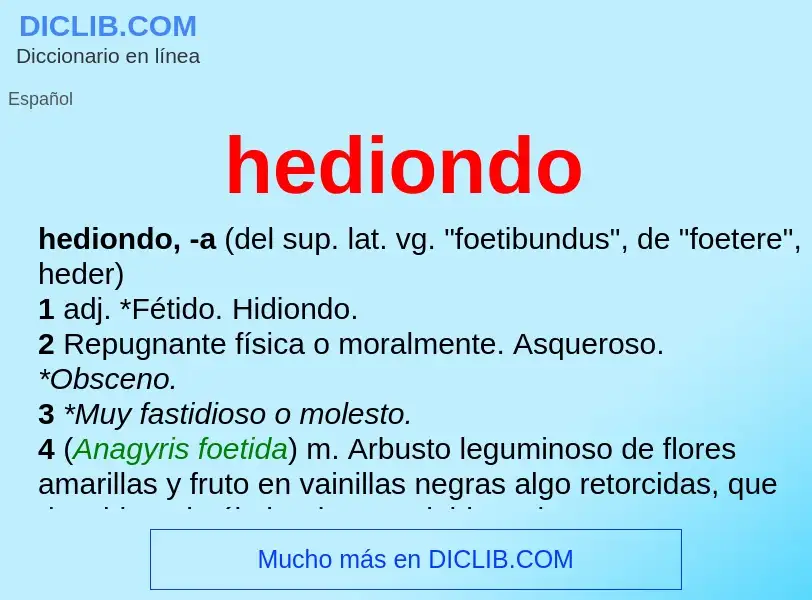 What is hediondo - meaning and definition