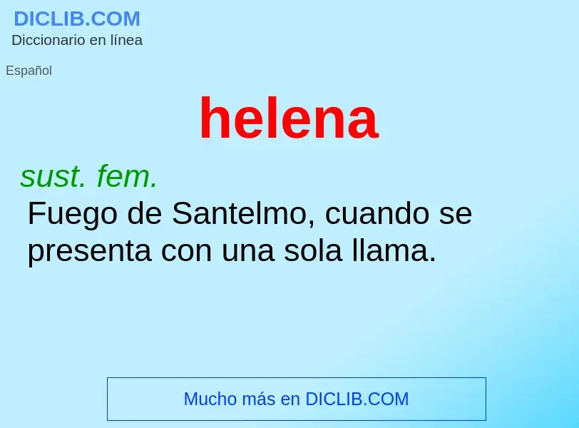 O que é helena - definição, significado, conceito