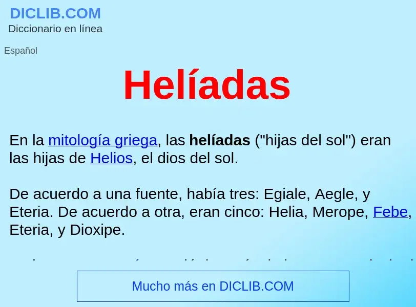 ¿Qué es Helíadas ? - significado y definición