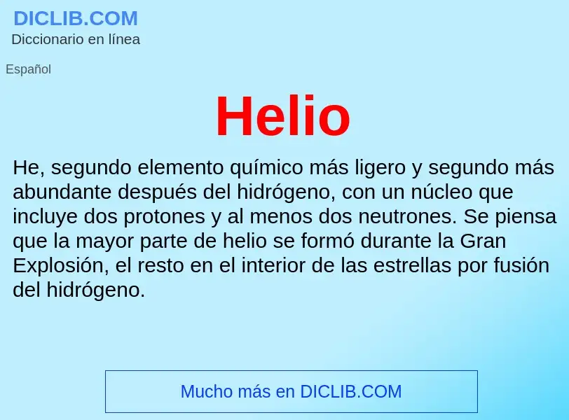 ¿Qué es Helio? - significado y definición