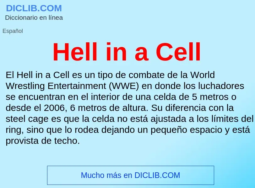 ¿Qué es Hell in a Cell? - significado y definición