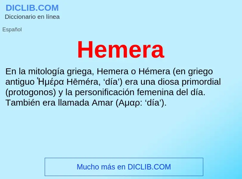 ¿Qué es Hemera? - significado y definición