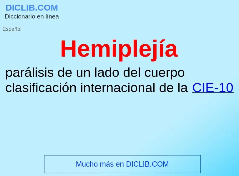 ¿Qué es Hemiplejía? - significado y definición