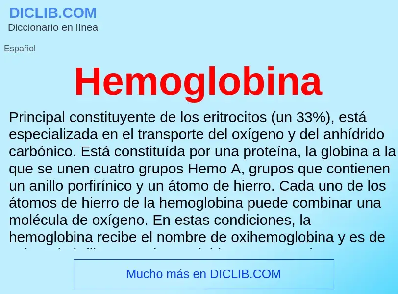 ¿Qué es Hemoglobina? - significado y definición