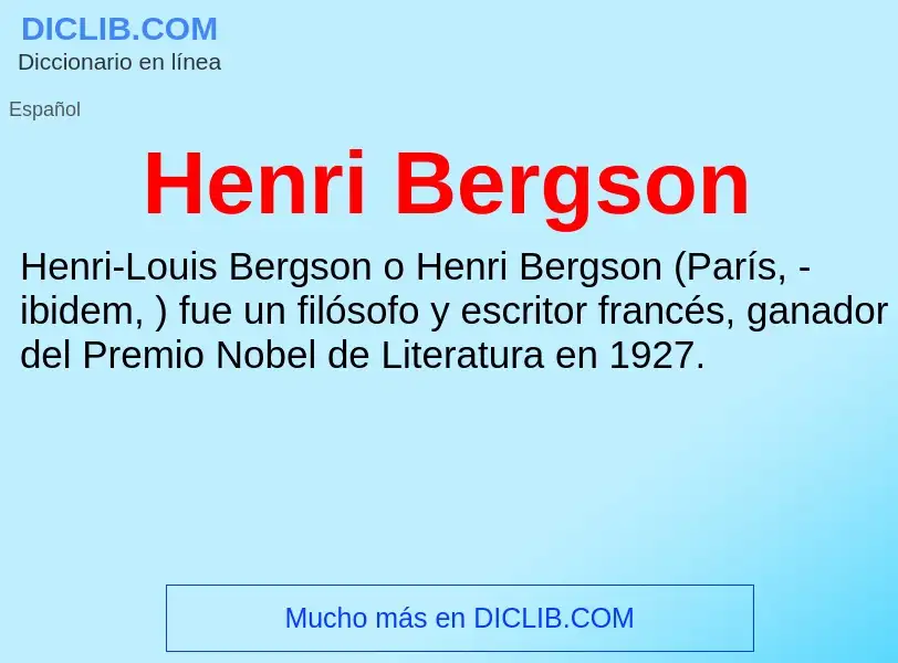 ¿Qué es Henri Bergson? - significado y definición