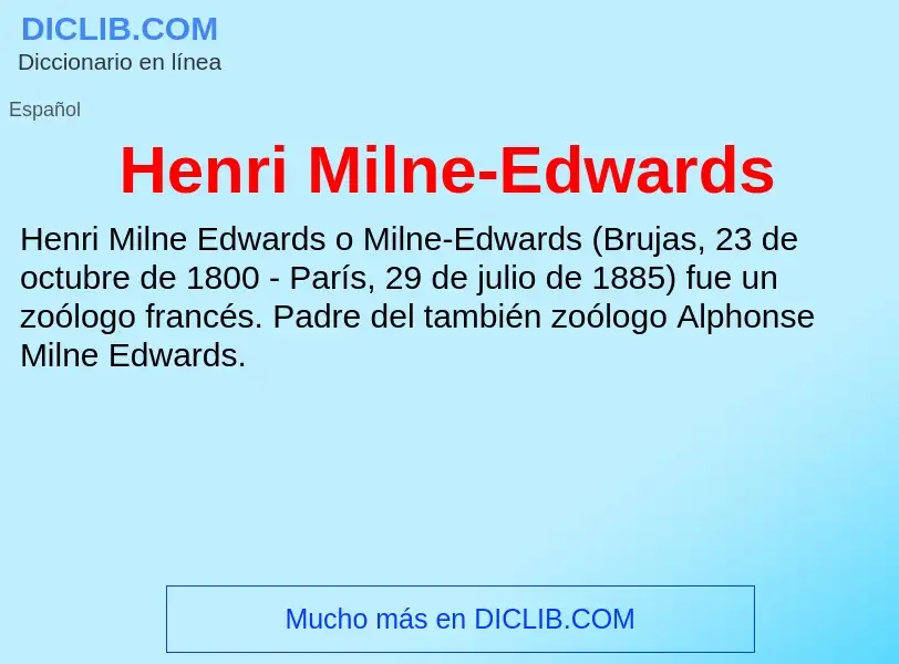 O que é Henri Milne-Edwards - definição, significado, conceito