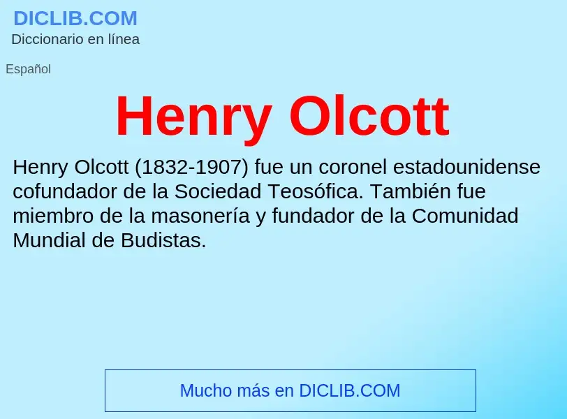 ¿Qué es Henry Olcott? - significado y definición