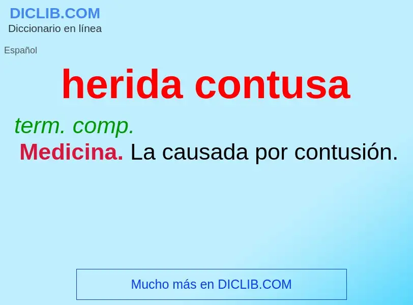 What is herida contusa - meaning and definition