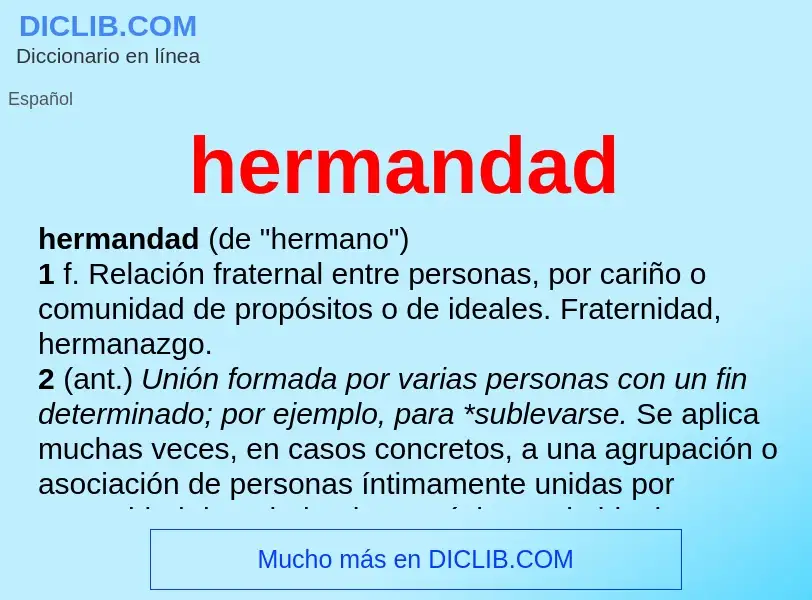 Was ist hermandad - Definition