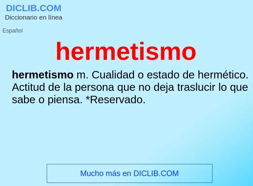 ¿Qué es hermetismo? - significado y definición