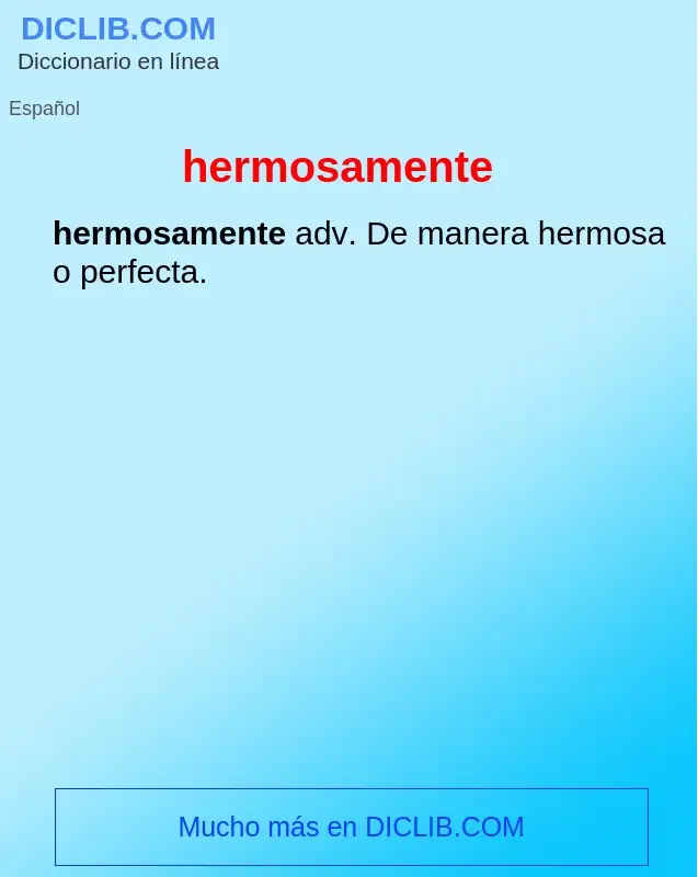 What is hermosamente - definition