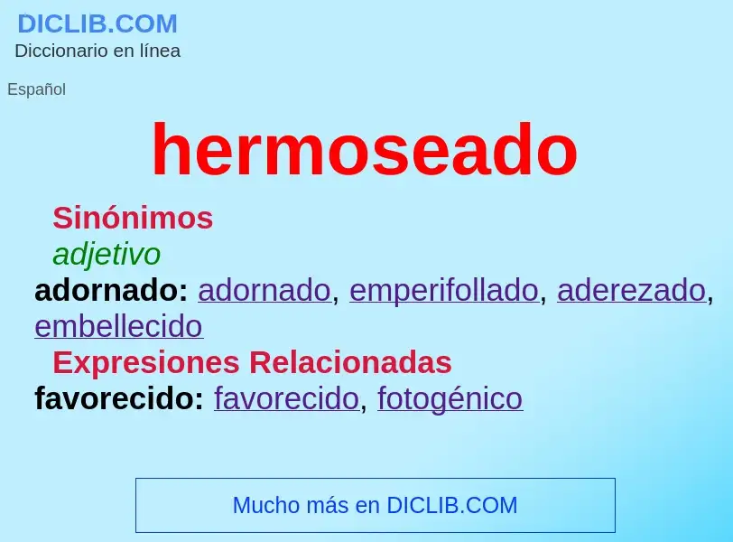 What is hermoseado - meaning and definition