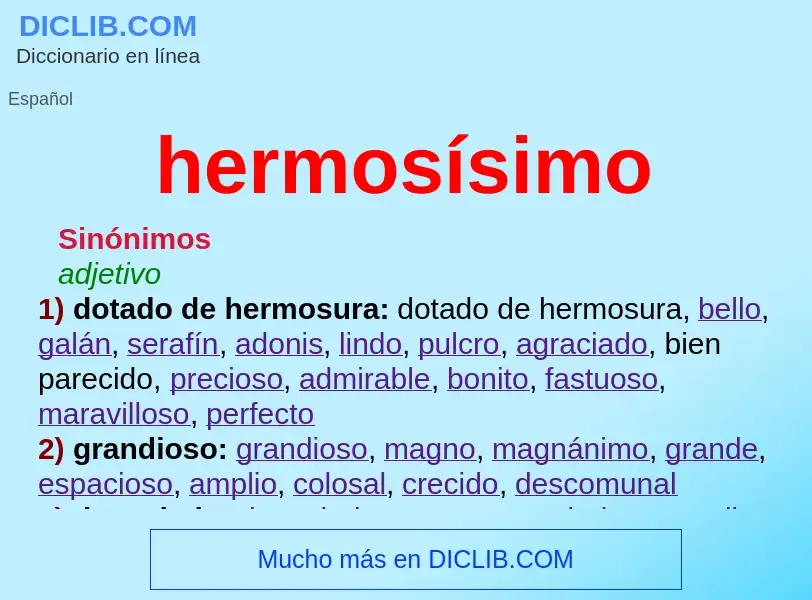 O que é hermosísimo - definição, significado, conceito