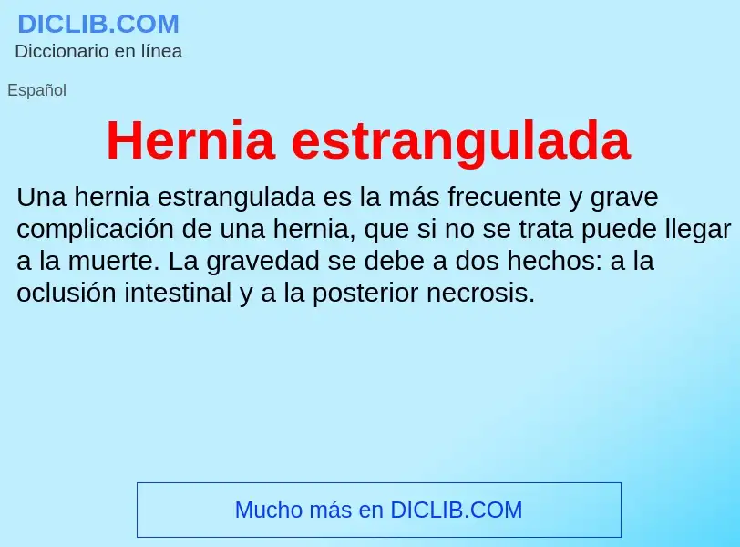 What is Hernia estrangulada - definition