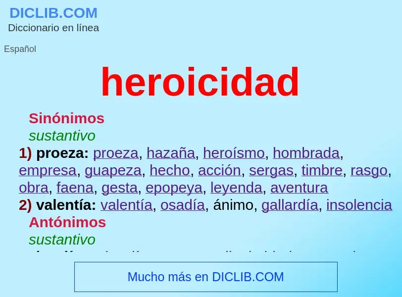 What is heroicidad - meaning and definition