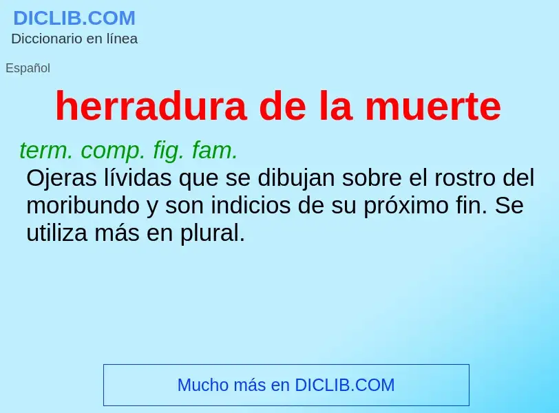 What is herradura de la muerte - definition