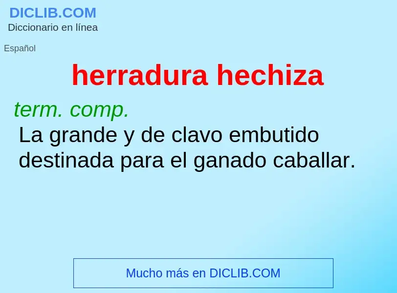 O que é herradura hechiza - definição, significado, conceito