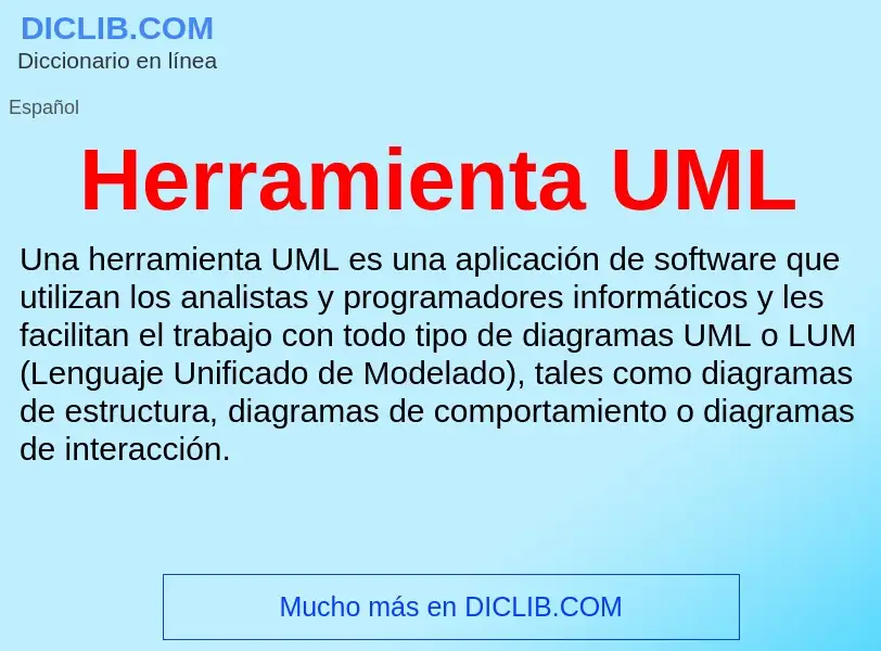 ¿Qué es Herramienta UML? - significado y definición