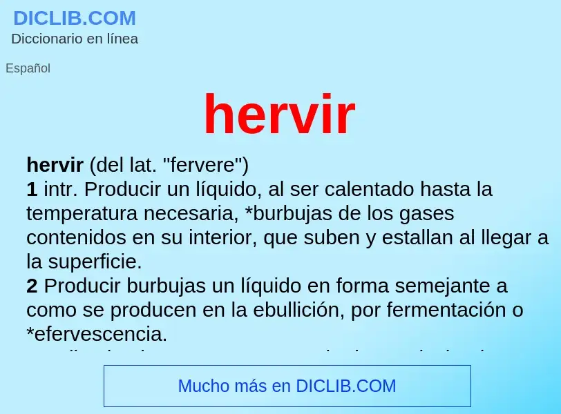 What is hervir - meaning and definition