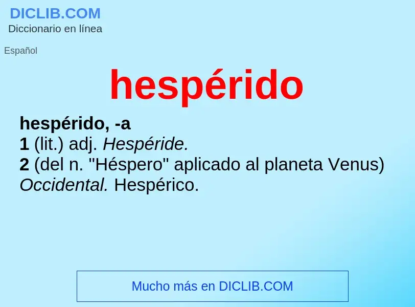 ¿Qué es hespérido? - significado y definición