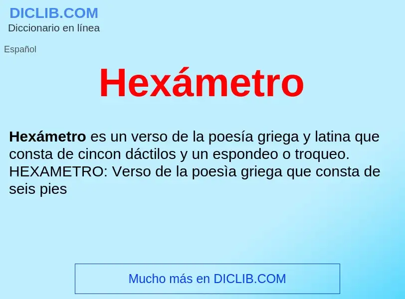 ¿Qué es Hexámetro ? - significado y definición