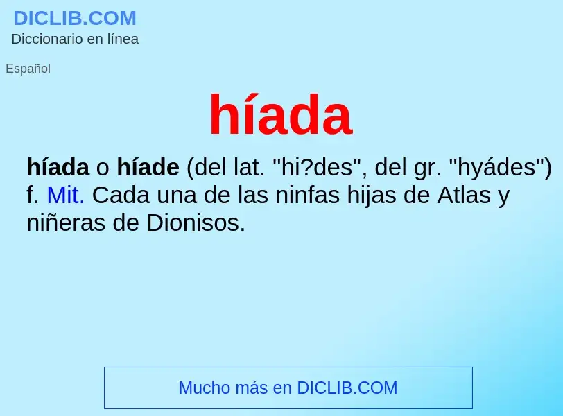 ¿Qué es híada? - significado y definición