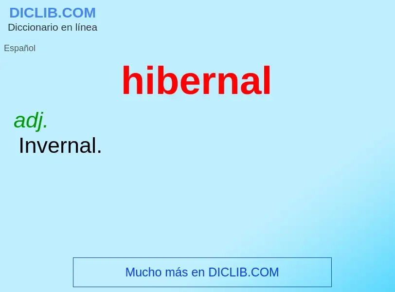 What is hibernal - definition