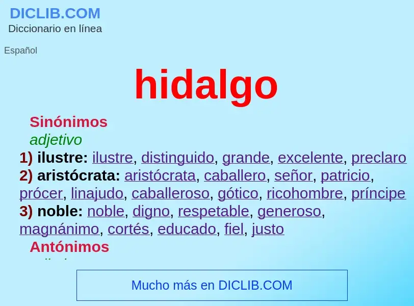 O que é hidalgo - definição, significado, conceito