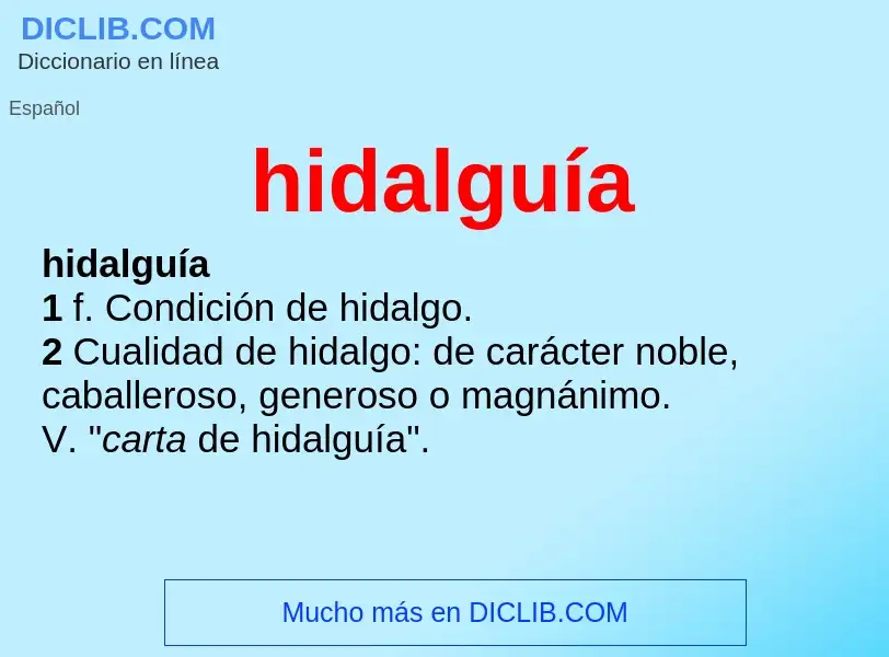 What is hidalguía - definition