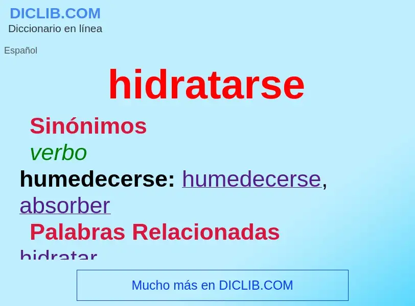 What is hidratarse - definition