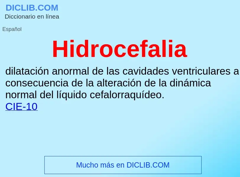 What is Hidrocefalia - definition