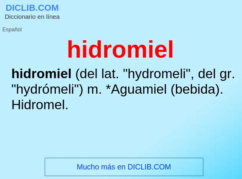 ¿Qué es hidromiel? - significado y definición