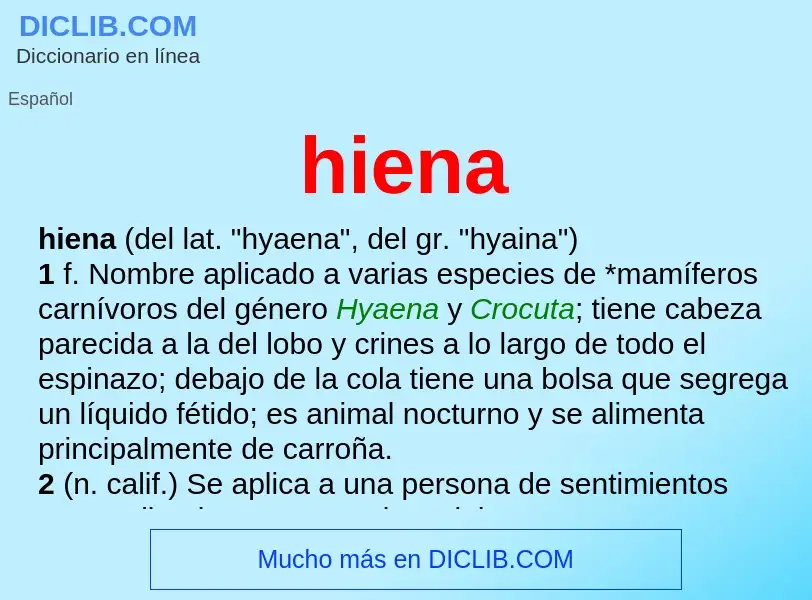 ¿Qué es hiena? - significado y definición