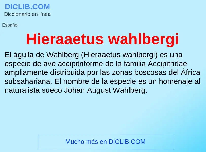 Что такое Hieraaetus wahlbergi - определение