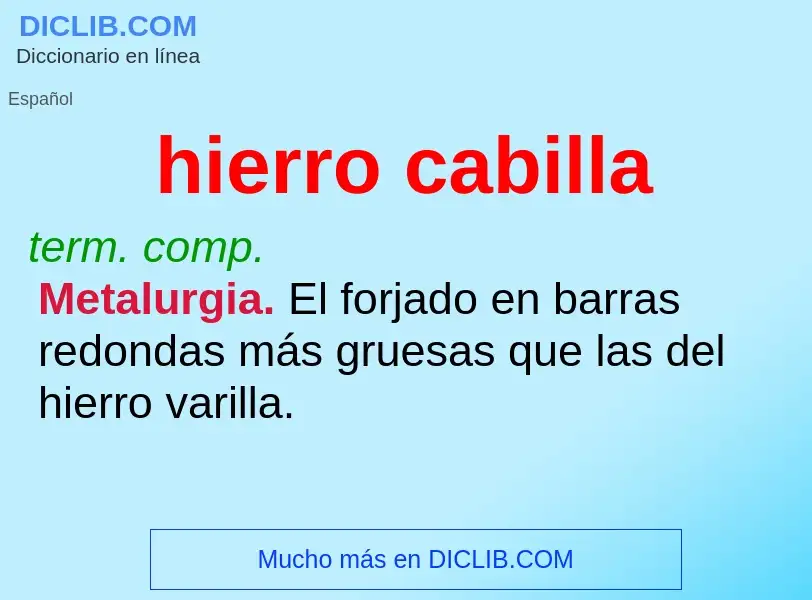 ¿Qué es hierro cabilla? - significado y definición