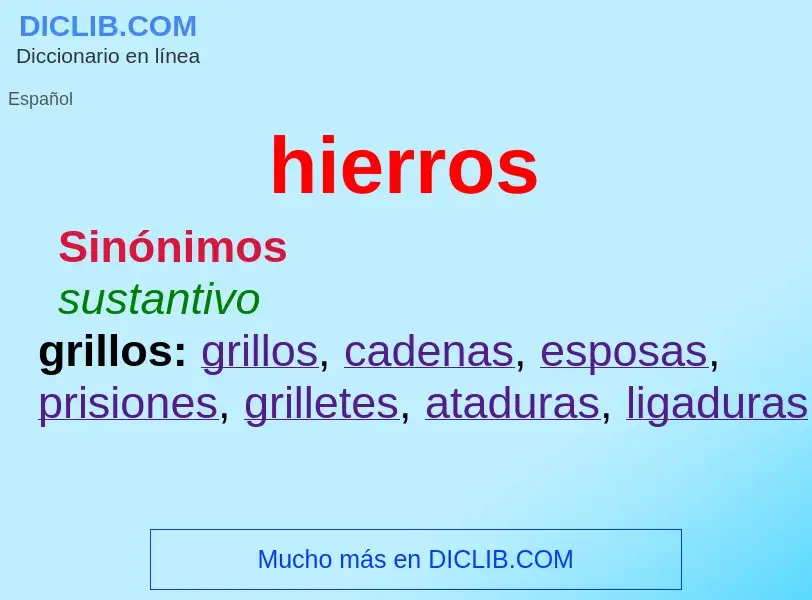 ¿Qué es hierros? - significado y definición