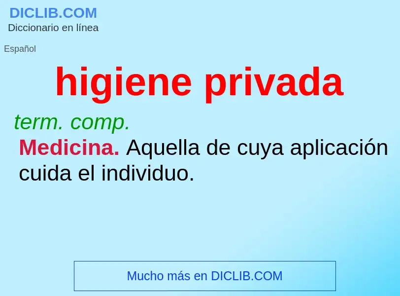 What is higiene privada - definition