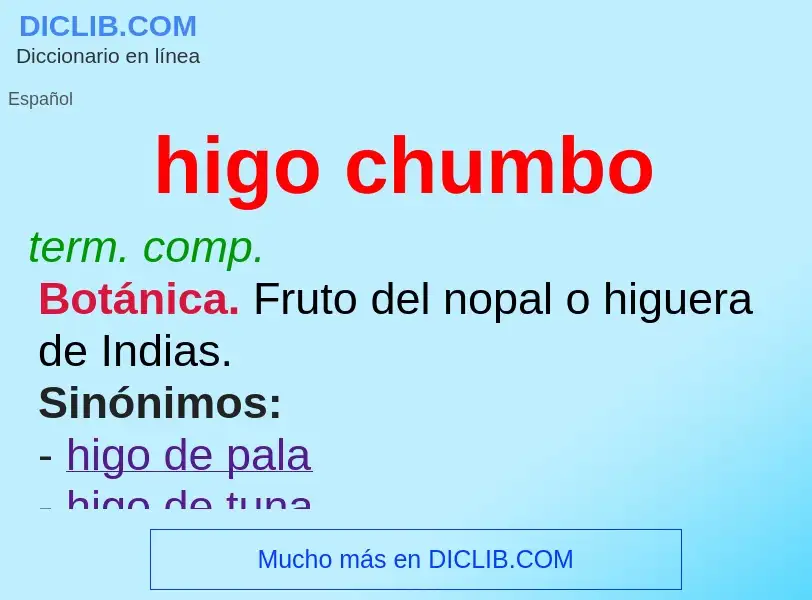 What is higo chumbo - definition