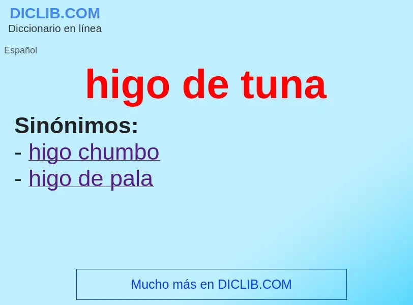 What is higo de tuna - definition