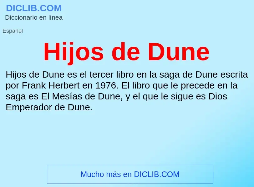 ¿Qué es Hijos de Dune? - significado y definición