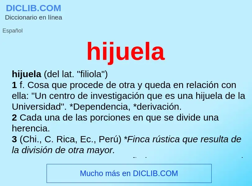 Was ist hijuela - Definition