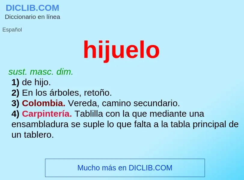 What is hijuelo - definition