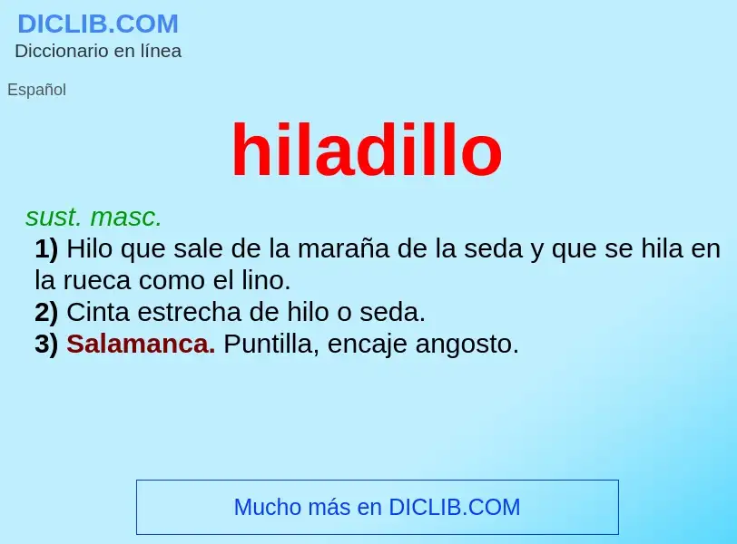 Wat is hiladillo - definition