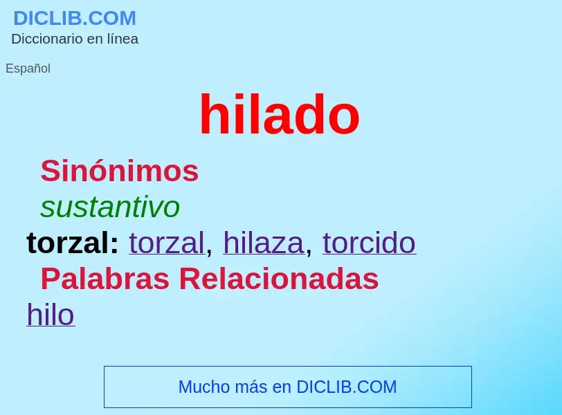 What is hilado - meaning and definition