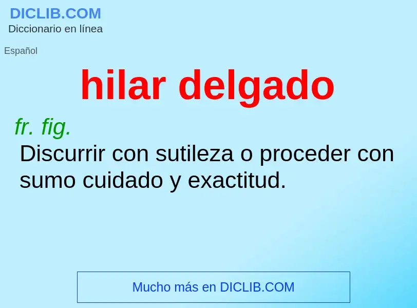 O que é hilar delgado - definição, significado, conceito